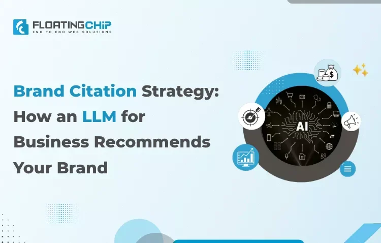Visual explaining How an LLM for Business Recommends Your Brand through citation strategies, authority signals, marketing icons