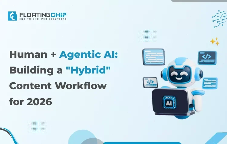 Banner showing robot with human+agentic AI: Building a hybrid content workflow for 2026.