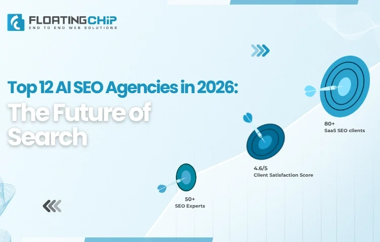 FloatingChip graphic titled Top 12 AI SEO Agencies in 2026 showing expert, client, and satisfaction stats